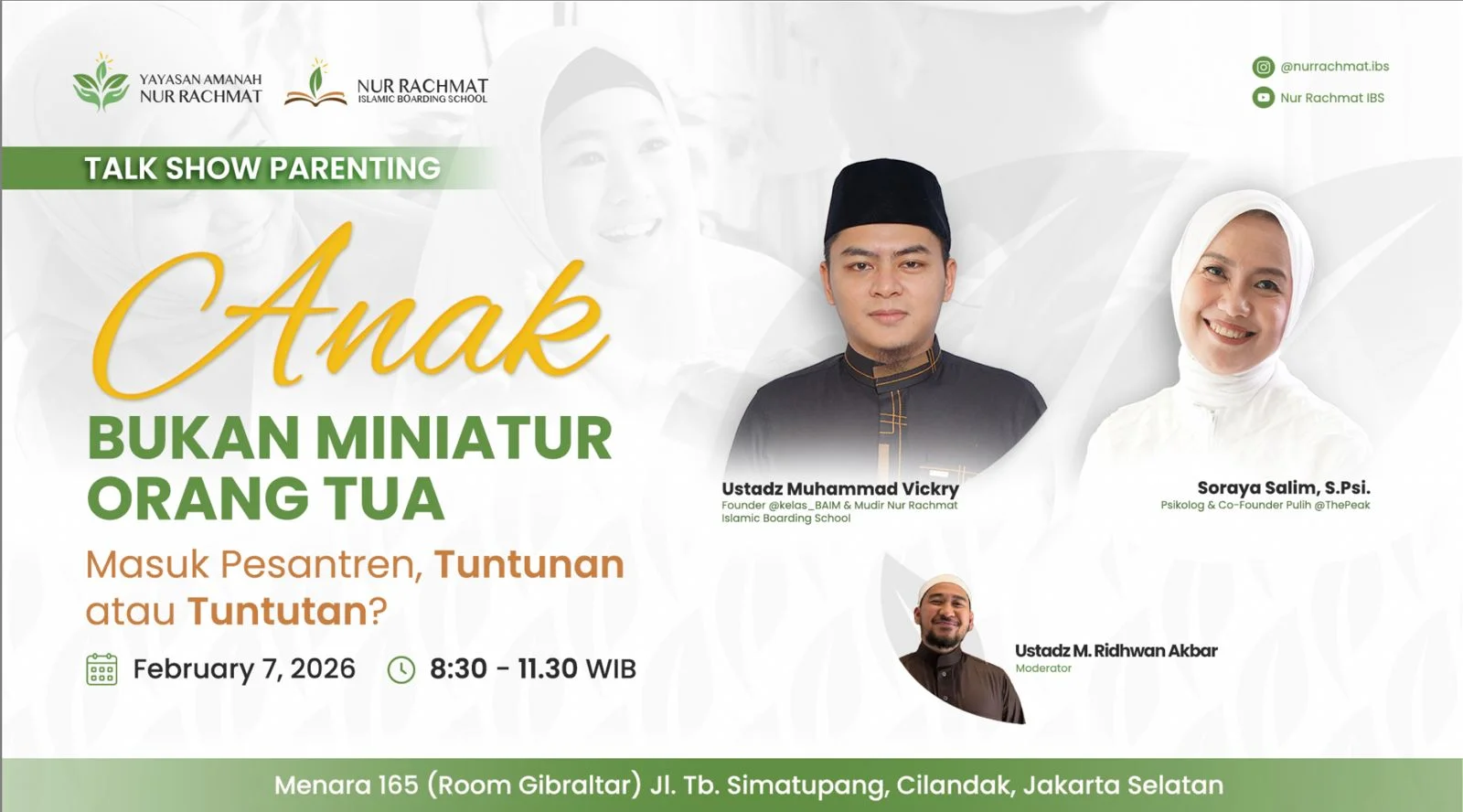 [Talkshow] Anak Bukan Miniatur Orangtua: Masuk Pesantren, Tuntunan atau Tuntutan?